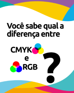 Leia mais sobre o artigo O que é RGB ou CMYK?