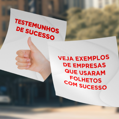 Empresas que Usaram Folheto com Sucesso